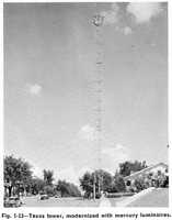 Fig. 1-13 - Texas tower, modernized with mercury luminaires.