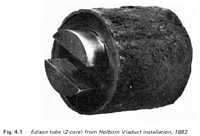 Fig. 4.1 - Edison tube (2-core) from Holborn Viaduct installation, 1882