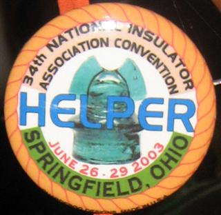 34th NATIONAL INSULATOR / ASSOCIATION CONVENTION

HELPER

JUNE 26 - 29, 2003
SPRINGFIELD, OHIO