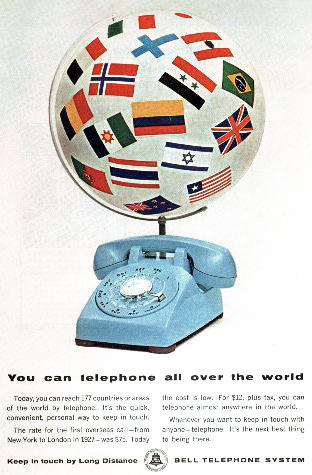 You can telephone all over