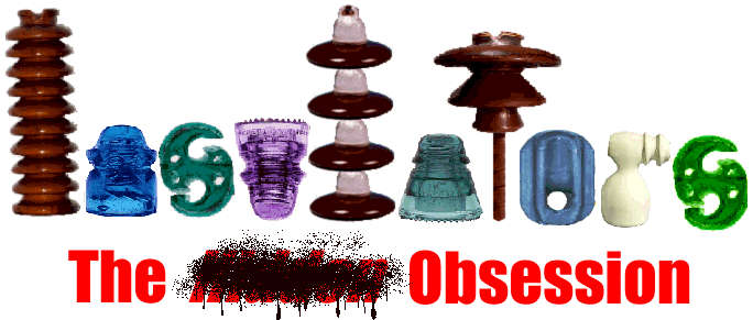 Insulators: The Hidden Obsession